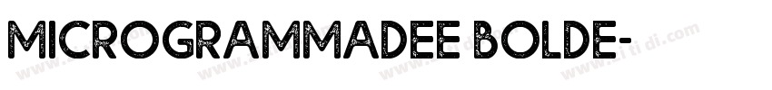 MicrogrammaDEE BoldE字体转换